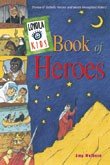 LOYOLA KIDS BOOK OF HEROS