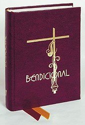 BENDICIONAL (BOOK OF BLESSINGS)