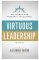 Virtuous Leadership